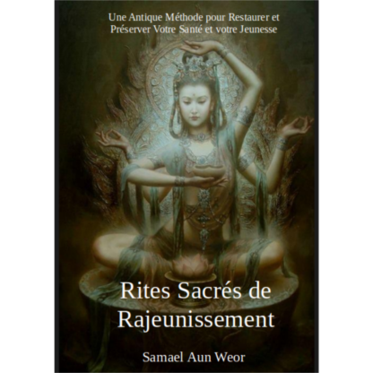 Rites Sacrés de Rajeunissement