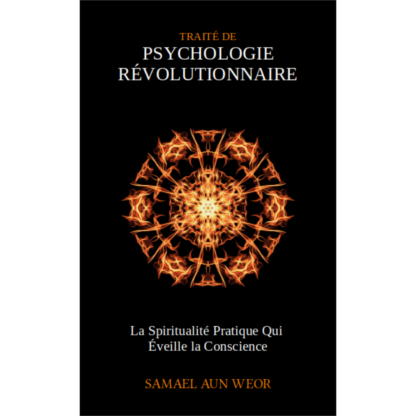 Traité de Psychologie Révolutionnaire