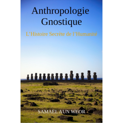 Anthropologie Gnostique