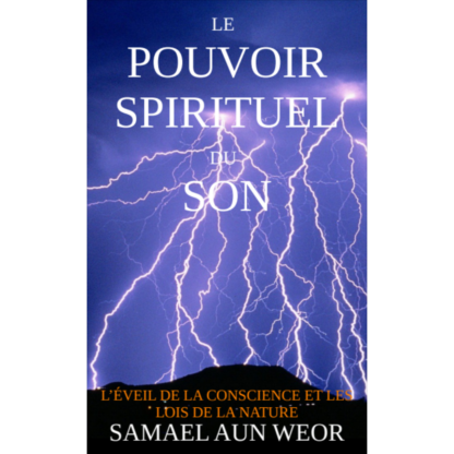 Le Pouvoir Spirituel du Son